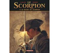 Le Scorpion - Tome 15 - Le Secret du Scorpion
