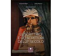 Le scrittrici e gli scrittori del 21° secolo