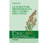 Le scritture professionali del lavoro educativo