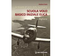 Le scuole di volo della Sardegna. Scuola volo basico iniziale elica. Alghero