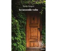 Le seconde volte