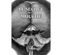 Le secret de la mouche