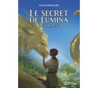 Le Secret de Lumina - Tome IV : Les énigmes de l'Île