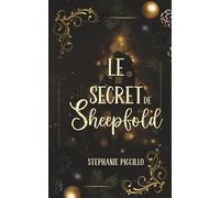 Le Secret de Sheepfold: Un manoir. Une malédiction. Et la promesse d’un Noël pas comme les autres.