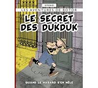 LE SECRET DES DUKDUK: Première partie : Quand le hasard s’en mêle.