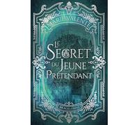 Le secret du jeune prétendant