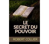 Le secret du pouvoir