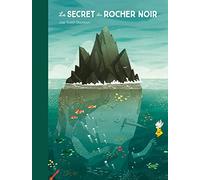 Le secret du rocher noir