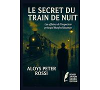Le Secret du Train de Nuit Calais-Francfort