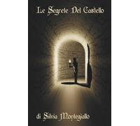 Le Segrete del Castello