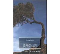 Le segrete vie del maestrale