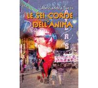 Le sei corde dell'anima