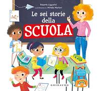 Le sei storie della scuola