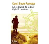 Le seigneur de la mer: Capitaine Hornblower