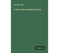 Le selve della montagna Pistoiese