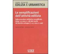 Le semplificazioni dell'attività edilizia