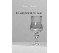 Le sensazioni del caos