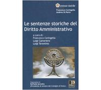 Le sentenze storiche del diritto amministrativo
