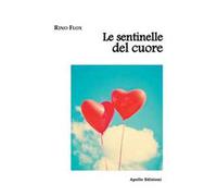Le sentinelle del cuore
