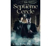 Le Septième Cercle: Une romance MM au cœur de la mafia