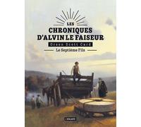 Le septième fils: LES CHRONIQUES D'ALVIN LE FAISEUR LIVRE 1