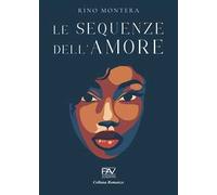 Le sequenze dell’amore