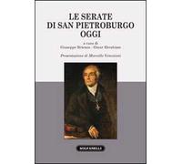 Le serate di San Pietroburgo, oggi