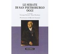 Le serate di San Pietroburgo, oggi