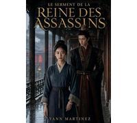 Le Serment de la reine des assassins