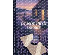 Le serment de velours