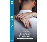 Le serment du milliardaire