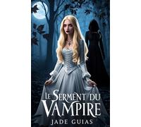 Le Serment du Vampire