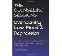 Le sessioni di consulenza - Superare il basso umore e la depressione