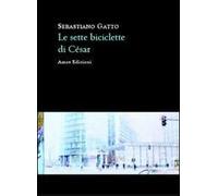 Le sette biciclette di Cèsar