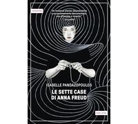 Le sette case di Anna Freud