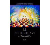 Le sette chiavi - NUOVO
