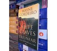 Le Sette Chiavi Per Trionfare - Wayne Cordeiro