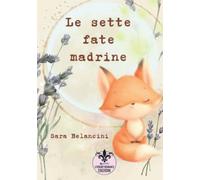 Le sette fate madrine