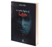 Le Sette Figlie Di Lilith Vol. 2 - Danilo Cairoli LIBRO MJM EDITORE