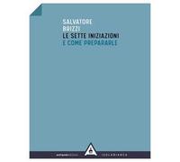 Le sette iniziazioni e come prepararle