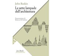 Le sette lampade dell'architettura