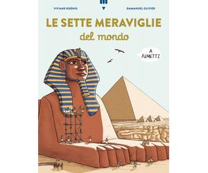 Le sette meraviglie del mondo a fumetti - Koenig Viviane