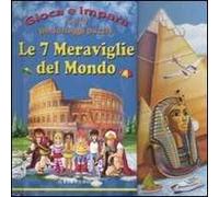 Le sette meraviglie del mondo. Ediz. illustrata. Con puzzle
