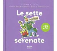 Le sette serenate. Ediz. illustrata. Con CD Audio