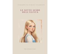 Le sette sfide dell'elfità