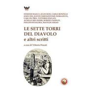 Le sette torri del diavolo e altri scritti