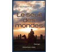 Le Seuil des mondes