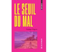 Le seuil du mal