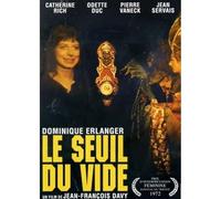 LE SEUIL DU VIDE DE JF DAVY 1971 AVEC PIERRE VANECK CATHERINE RICH JEAN SERVAIS