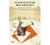 Le sfaccettature della bellezza. Raccolta di scritti sul Giappone - Cucine...